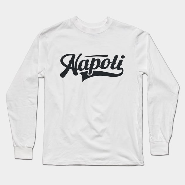 Napoli lettering - Italy - gente e miez' a via Long Sleeve T-Shirt by Boogosh
